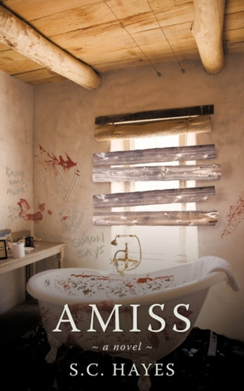 Amiss by S.C. Hayes - Paperback