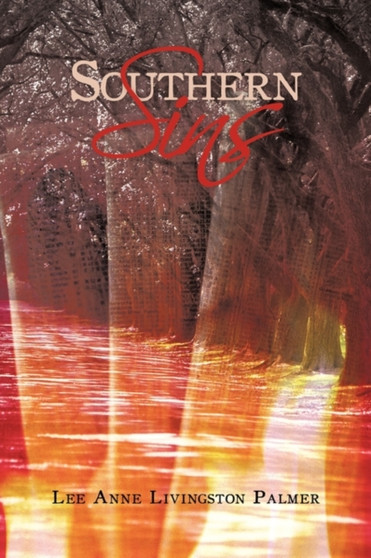 Southern Sins by Lee Anne Livingston Palmer - Paperback