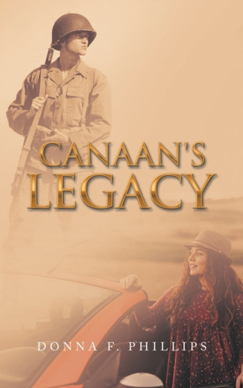 Canaan's Legacy by Donna F Phillips - Hardback