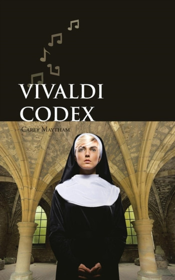 Vivaldi Codex by Carey Maytham - Paperback
