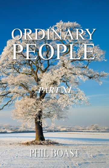 Ordinary People : Part Xi by Boast Phil Boast - Paperback