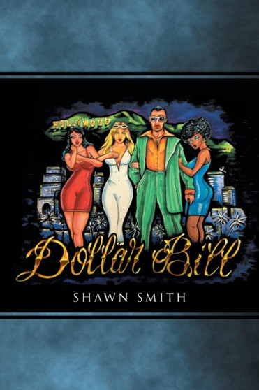 Dollar Bill by Shawn Smith - Paperback