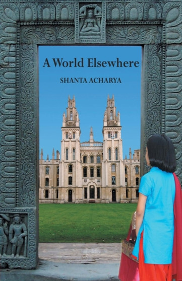 A World Elsewhere by Shanta Acharya - Paperback