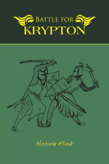 Battle for Krypton by NICHOLE FLINK - Paperback