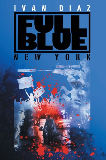 Full Blue : New York by Ivan Diaz - Paperback