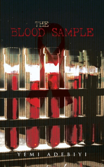 The Blood Sample by Yemi Adebiyi - Paperback