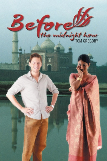 Before the Midnight Hour by Tom Gregory - Paperback