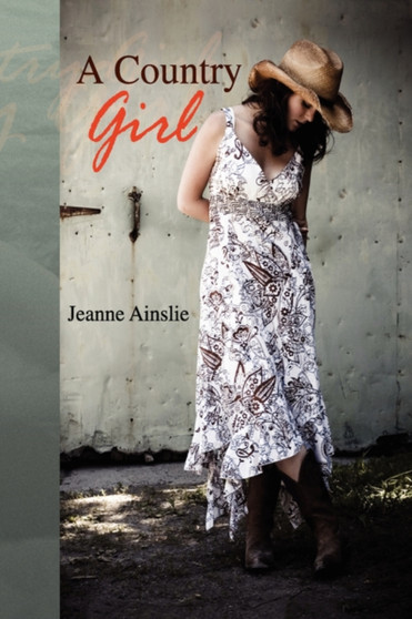 A Country Girl by Jeanne Ainslie - Paperback