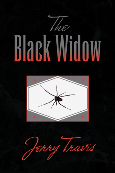 The Black Widow by Jerry Travis - Paperback