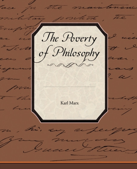 The Poverty of Philosophy by Karl Marx - Paperback