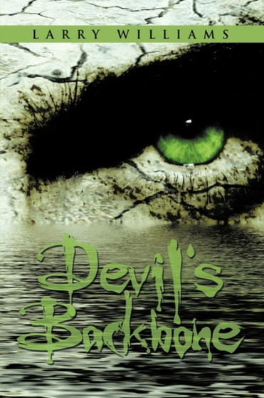 Devil's Backbone by Larry Williams - Hardback