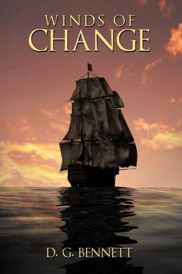 Winds of Change by d.g. bennett - Paperback