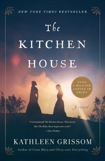 The Kitchen House : A Novel by Kathleen Grissom - Paperback
