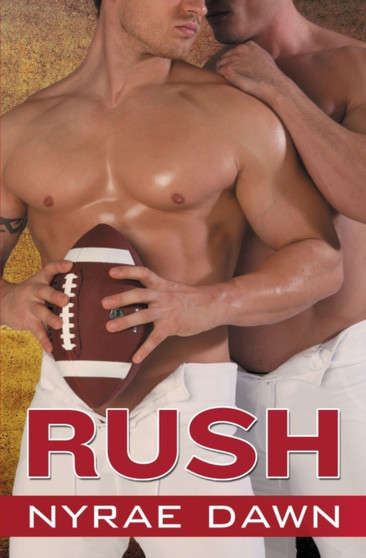 Rush : 4 by Nyrae Dawn - Paperback