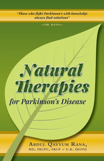 Natural Therapies for Parkinson's Disease by Abdul Qayyum Rana - Paperback