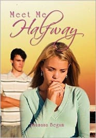 Meet Me Halfway by Shumana Begum - Hardback