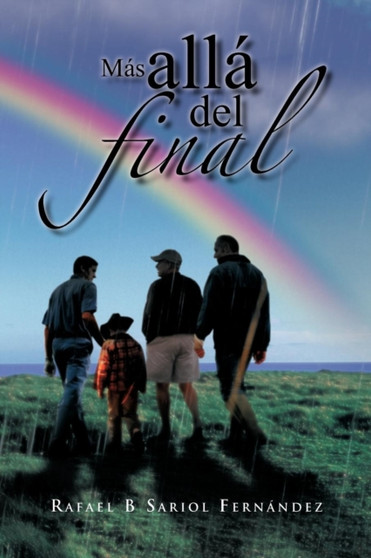 M S All del Final by Rafael B Sariol Fern Ndez - Paperback
