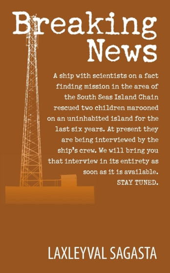 Breaking News by Laxleyval Sagasta - Paperback