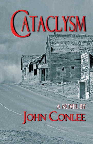 Cataclysm by John Conlee - Paperback
