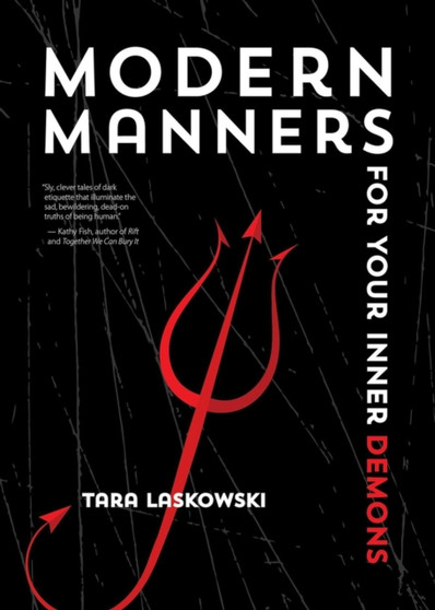 Modern Manners for Your Inner Demons by Laskowski Tara - Paperback