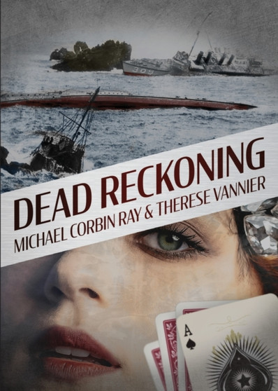 Dead Reckoning by Michael Corbin Ray - Paperback