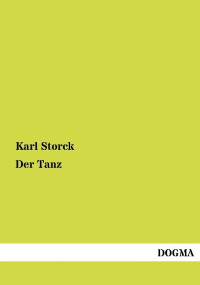 Der Tanz by Karl Storck - Paperback