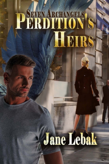 Perdition's Heirs : 6 by Jane Lebak - Paperback
