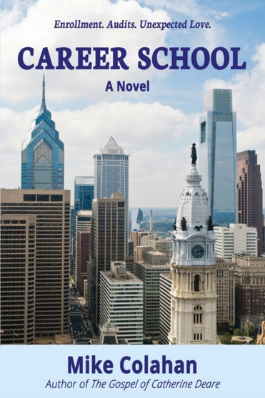 Career School by Mike Colahan - Paperback