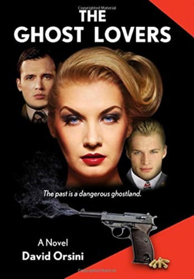 The Ghost Lovers by David Orsini - Hardback