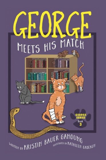 George Meets His Match : 3 by Kristin Bauer Ganoung - Paperback