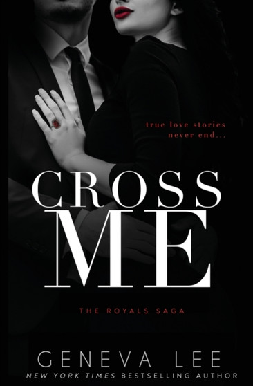 Cross Me by Geneva Lee - Paperback