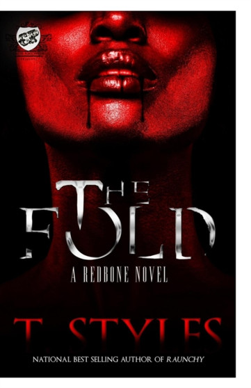 The Fold (The Cartel Publications Presents) : 4 by T Styles - Paperback
