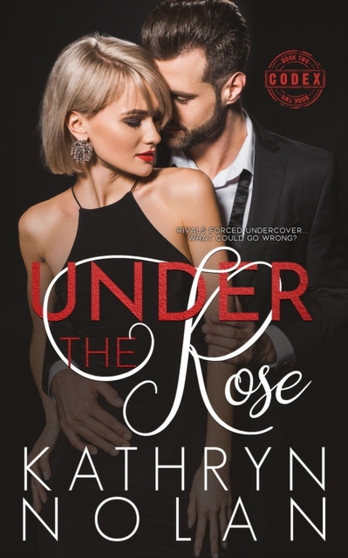 Under the Rose by Kathryn Nolan - Paperback