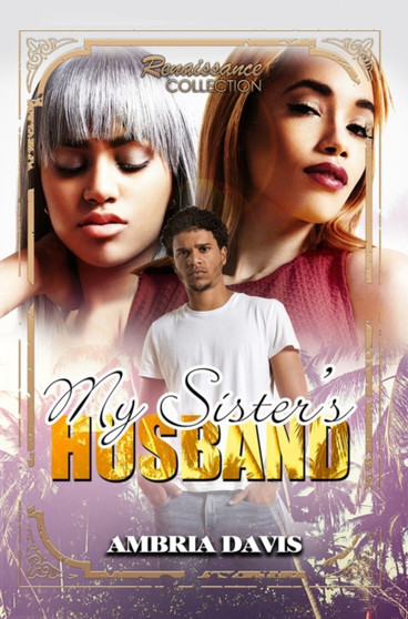 My Sister's Husband by Ambria Davis - Paperback