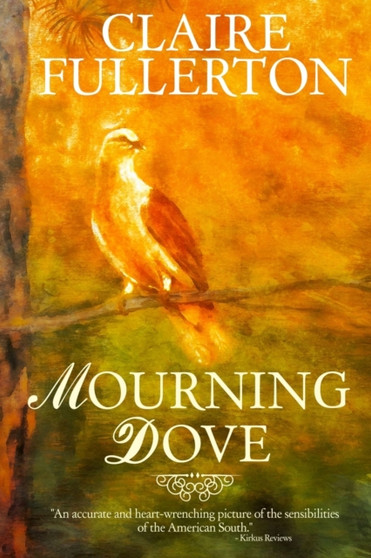 Mourning Dove by Claire Fullerton - Paperback