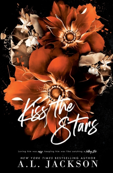 Kiss the Stars (Alternate Cover) by A L Jackson - Paperback