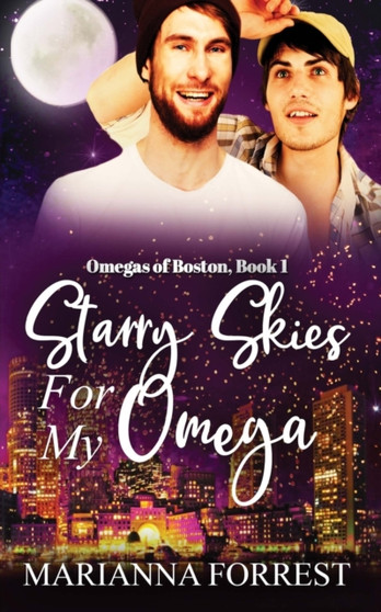Starry Skies for my Omega by Marianna Forrest - Paperback