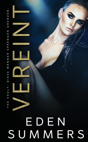 Vereint by Eden Summers - Paperback