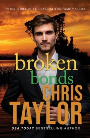 Broken Bonds by Chris Taylor - Paperback