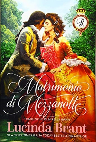 Matrimonio di Mezzanotte : Un Romanzo Storico Georgiano : 1 by Lucinda Brant - Hardback