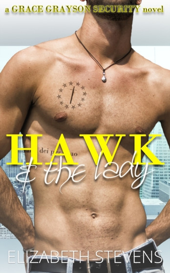 Hawk & the Lady : 2 by Elizabeth Stevens - Paperback