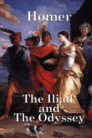 The Iliad and the Odyssey by Homer - Paperback