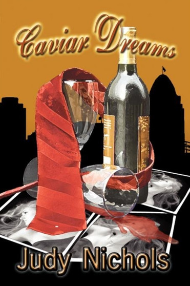 Caviar Dreams by Judy Nichols - Paperback