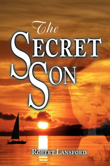 The Secret Son by Robert Lansford - Paperback