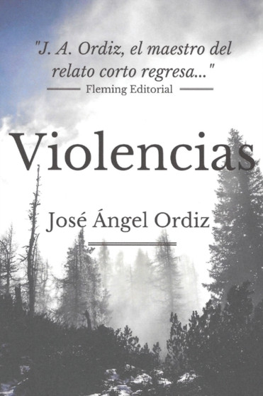 Violencias by Jose Angel Ordiz - Paperback