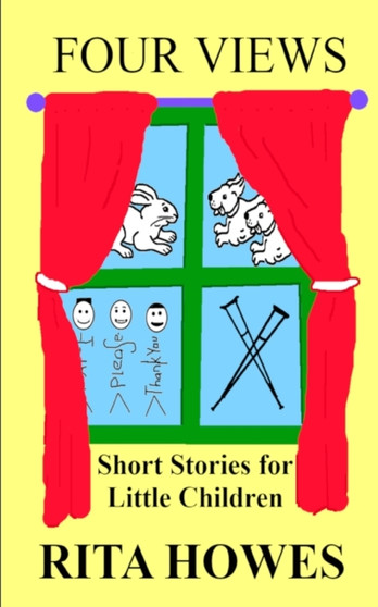 Four Views : Short Stories For Little Children by Rita Howes - Paperback