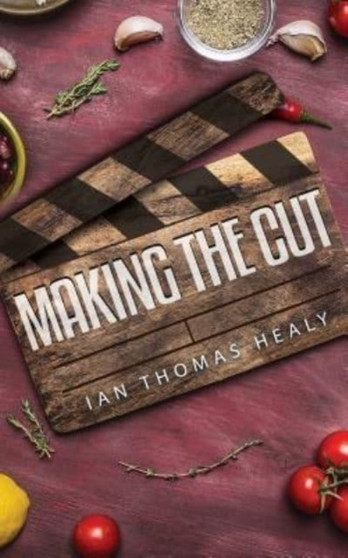 Making the Cut by Ian Thomas Healy - Paperback