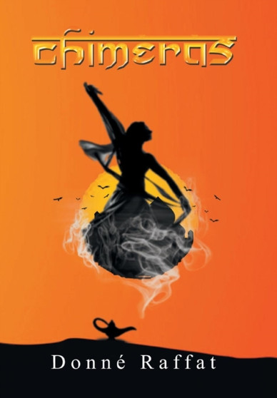 Chimeras by Donne Raffat - Hardback
