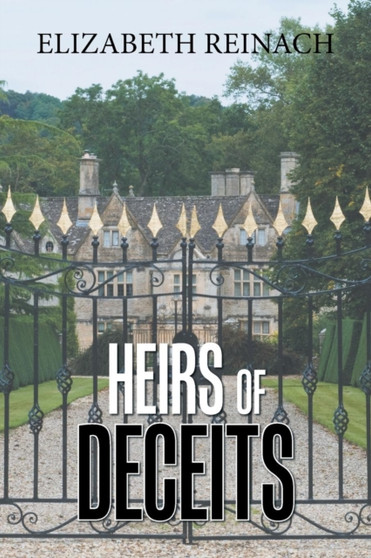 Heirs of Deceits by Elizabeth Reinach - Paperback