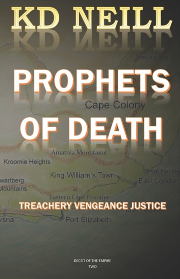 Prophets of Death : 2 by Kd Neill - Paperback